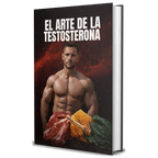 El Arte De La Testosterona