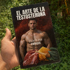 El Arte De La Testosterona